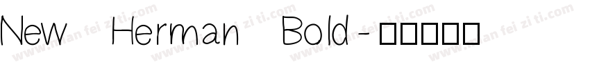New Herman Bold字体转换